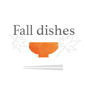 Fall Dishes